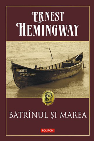 Bătrânul și marea de Ernest Hemingway