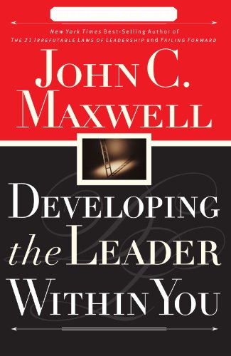 Developing the Leader Within You de John C. Maxwell