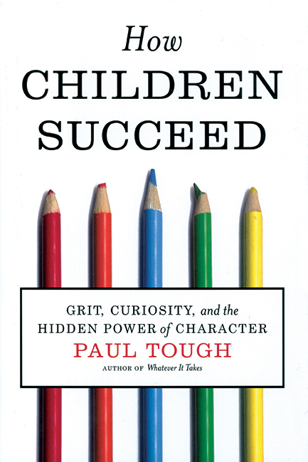 How Children Succeed de Paul Tough