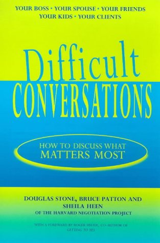 Difficult Conversations de Douglas Stone