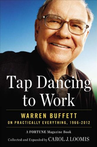 Tap Dancing to Work de Carol J. Loomis