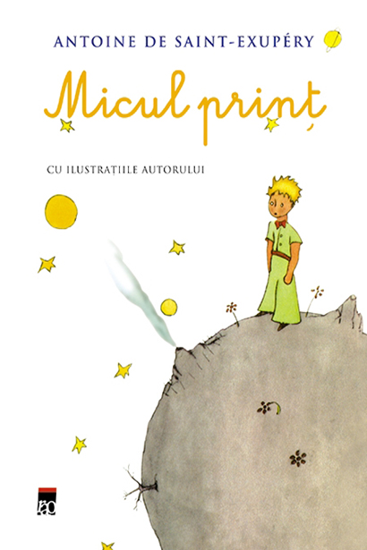 Micul prinț de Antoine de Saint-Exupery