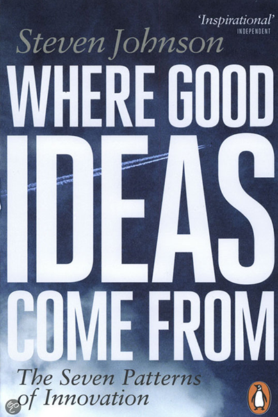 Where Good Ideas Come From de Steven Johnson