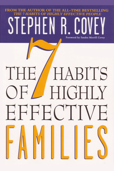 The 7 Habits Of Highly Effective Families de Stephen R. Covey