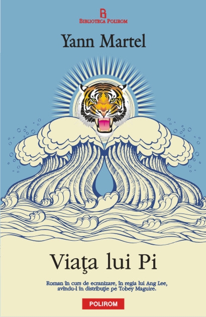 Viața lui Pi de Yann Martel
