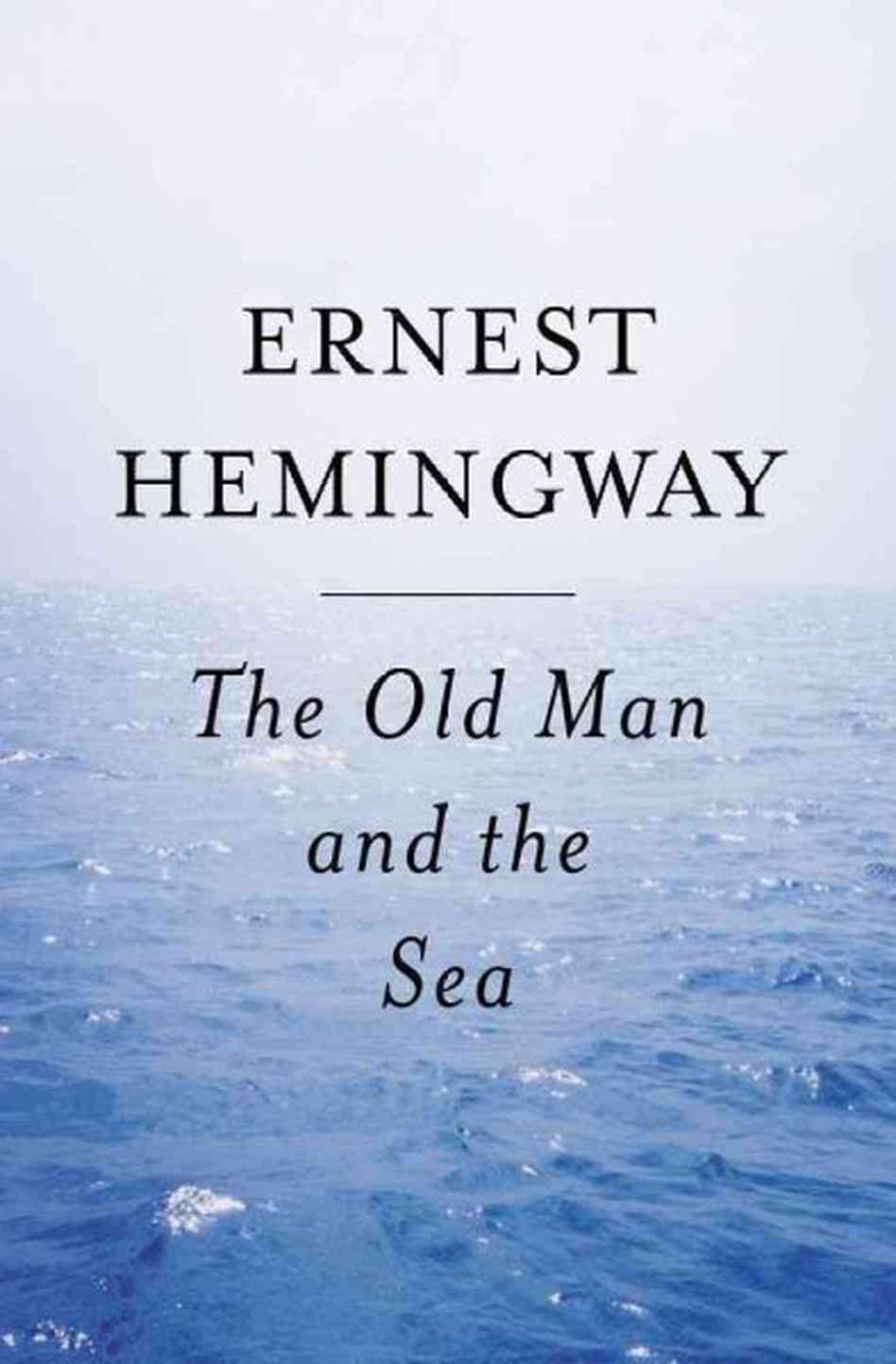 The Old Man and the Sea de Ernest Hemingway
