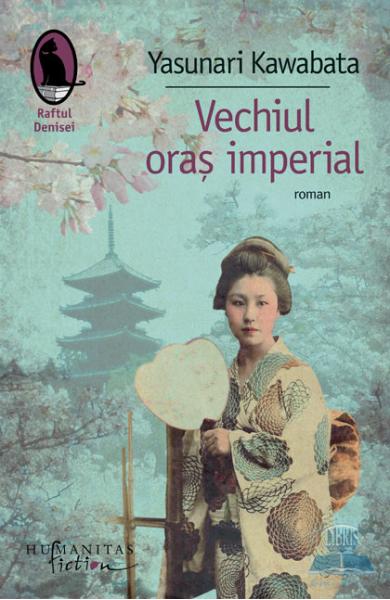 Vechiul oraș imperial de Yasunari Kawabata