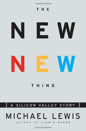 The New New Thing de Michael Lewis