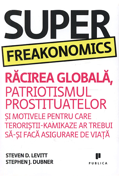 SuperFreakonomics de Steven D. Levitt