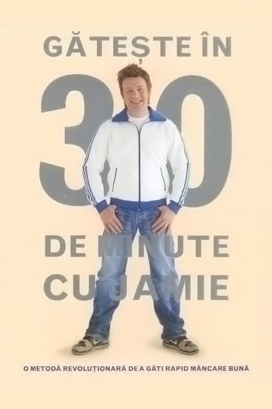 Gătește în 30 de minute cu Jamie de Jamie Oliver