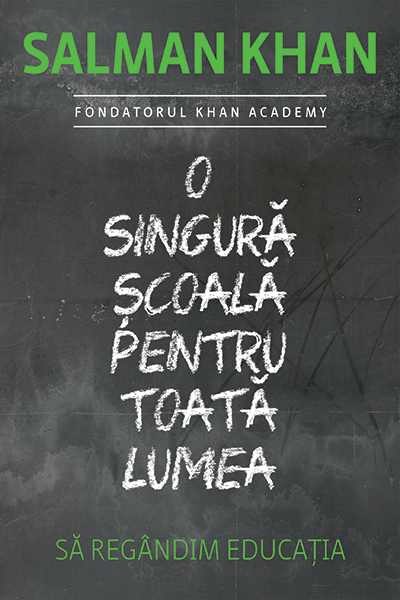 O singură școală pentru toată lumea de Salman Khan
