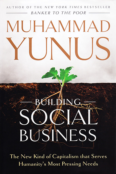 Building Social Business de Muhammad Yunus