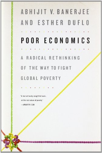 Poor Economics de Abhijit V. Banerjee