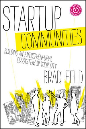Startup Communities de Brad Feld
