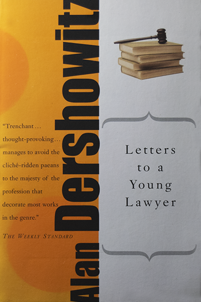 Letters to a Young Lawyer de Alan Dershowitz