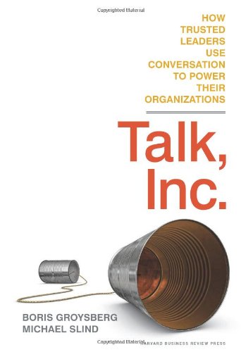 Talk, Inc. de Boris Groysberg