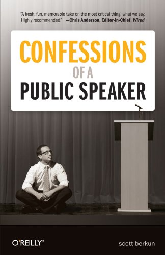 Confessions of a Public Speaker de Scott Berkun