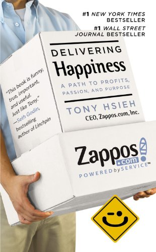 Delivering Happiness de Tony Hsieh
