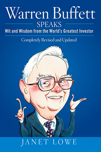 Warren Buffett Speaks de Janet Lowe