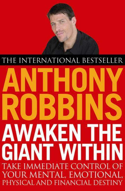Awaken the Giant Within de Tony Robbins