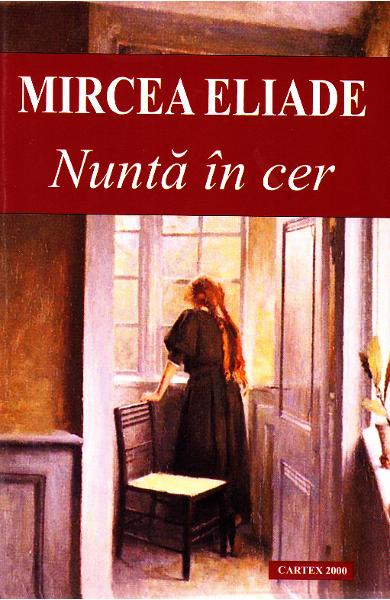 Nuntă în cer de Mircea Eliade