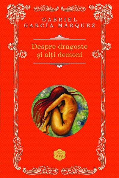Despre dragoste și alți demoni de Gabriel Garcia Marquez