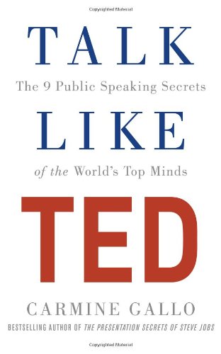 Talk like TED de Carmine Gallo