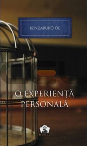 O experiență personală de Kenzaburo Oe
