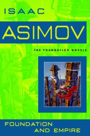 Foundation and Empire (Foundation, #2) de Isaac Asimov