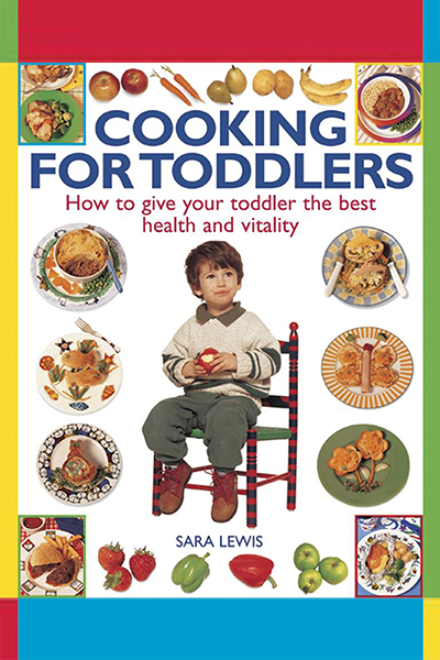 Cooking for toddlers de Sara Lewis