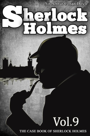 The Case-Book of Sherlock Holmes de Arthur Conan Doyle