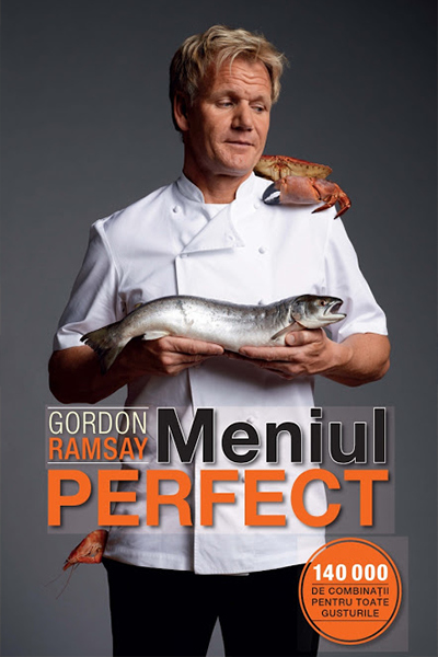 Meniul perfect de Gordon Ramsay