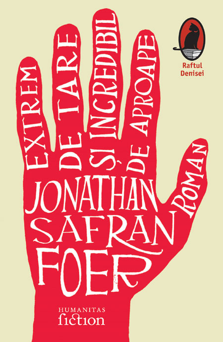 Extrem de tare și incredibil de aproape de Jonathan Safran Foer