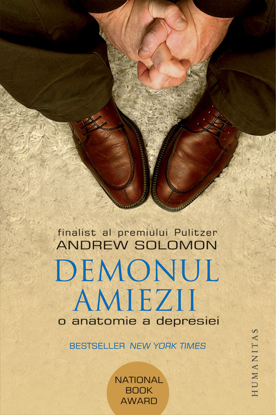 Demonul amiezii de Andrew Solomon