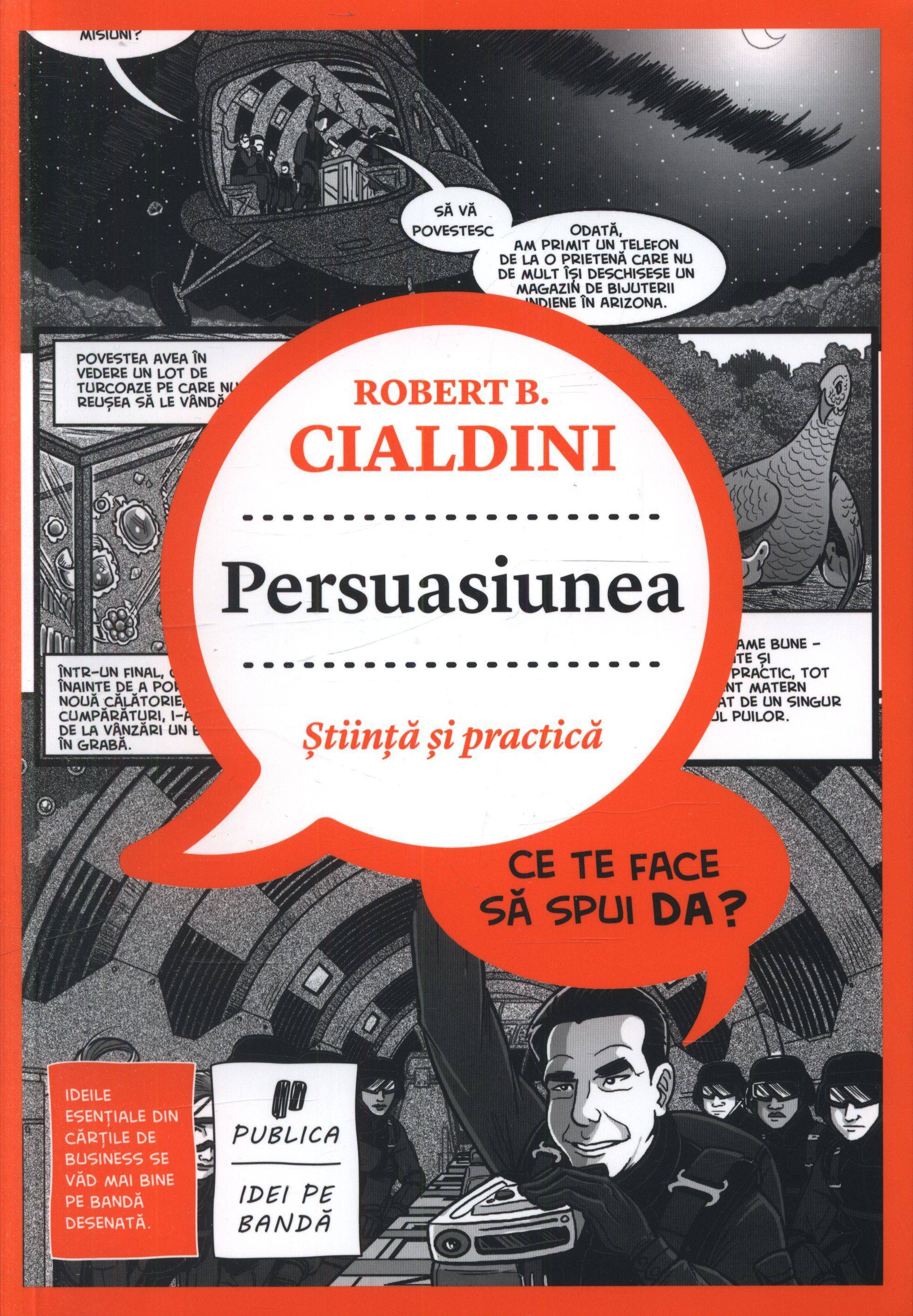 Persuasiunea: Știință și practică (benzi desenate) de Robert B. Cialdini