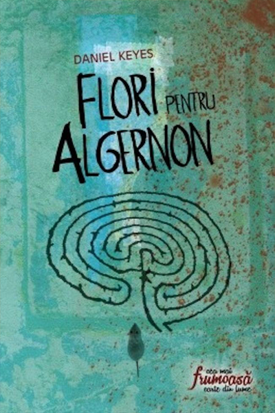 Flori pentru Algernon de Daniel Keyes