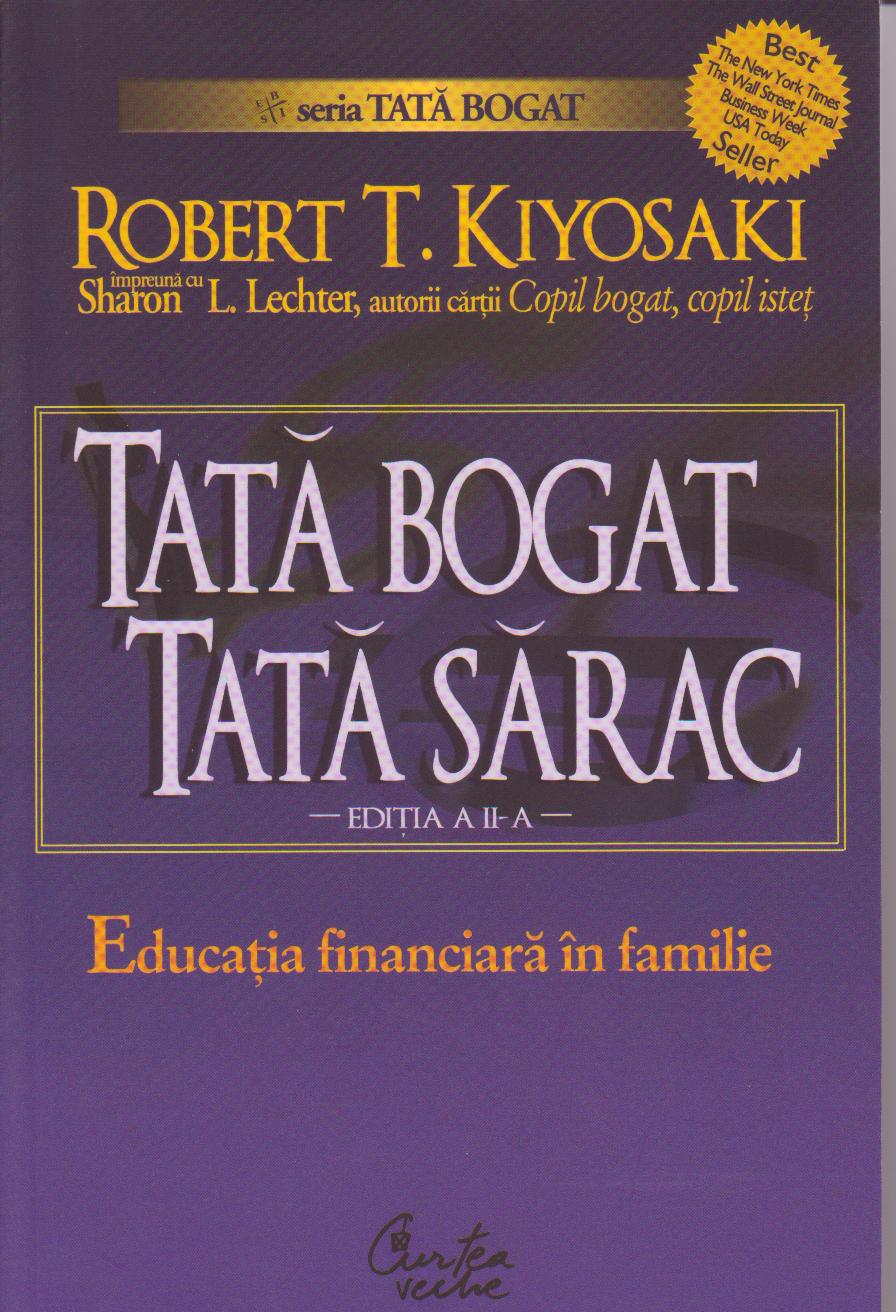 Tată bogat, tată sărac de Robert T. Kiyosaki