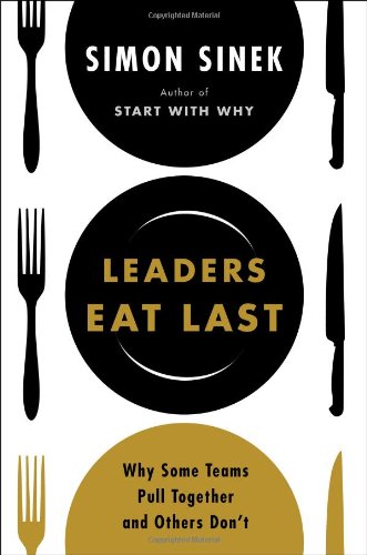 Leaders Eat Last de Simon Sinek