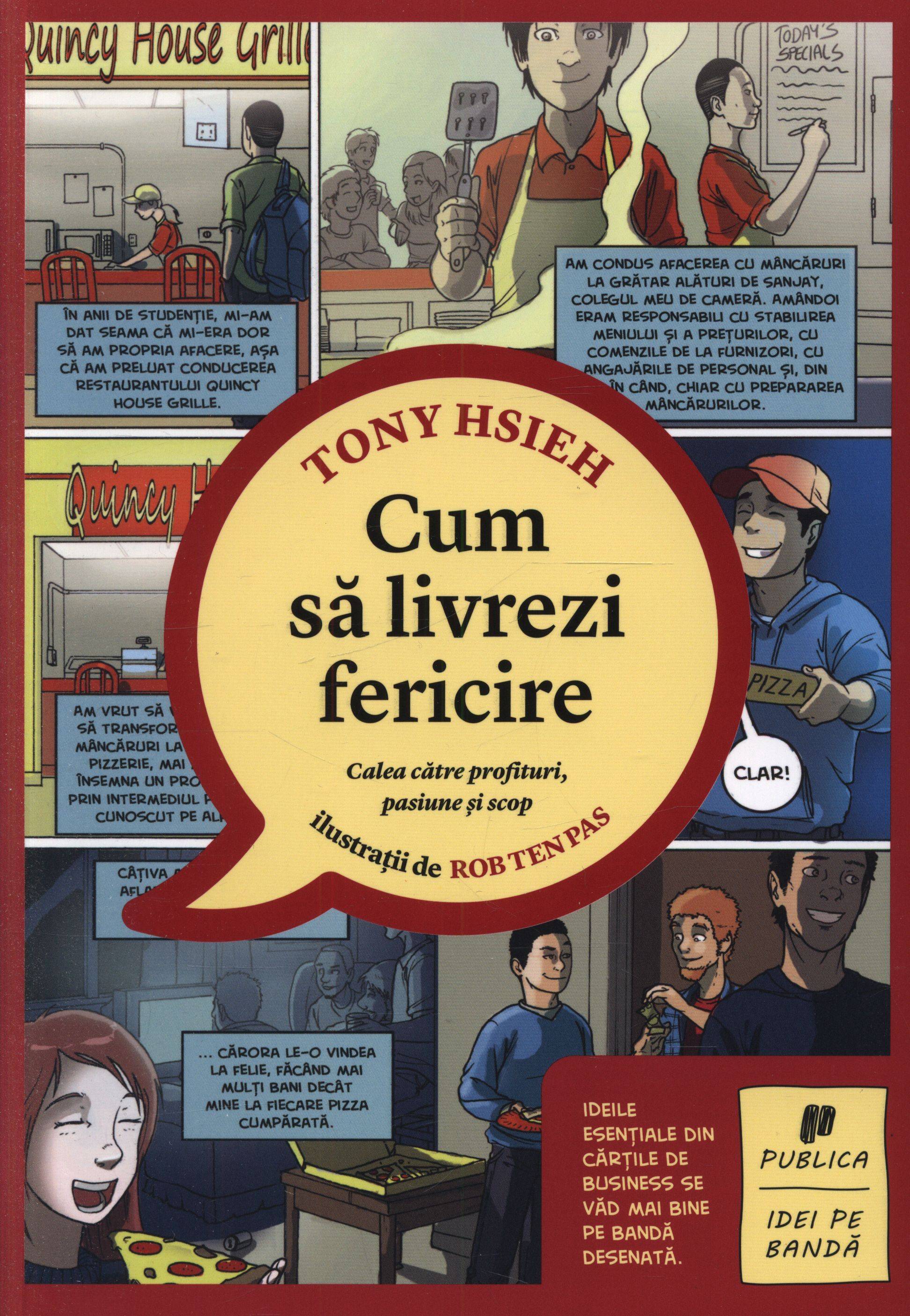 Cum să livrezi fericire (benzi desenate) de Tony Hsieh