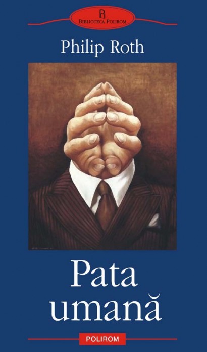 Pata umană de Philip Roth