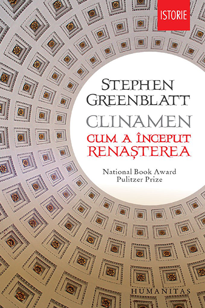 Clinamen: cum a început Renașterea de Stephen Greenblatt