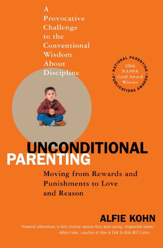 Unconditional parenting de Alfie Kohn