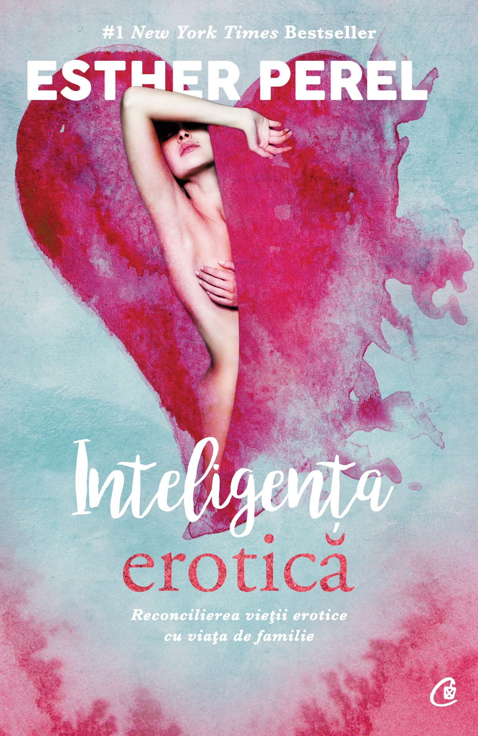 Inteligența erotică de Esther Perel