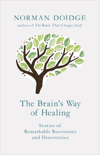 The Brain’s Way of Healing de Norman Doidge