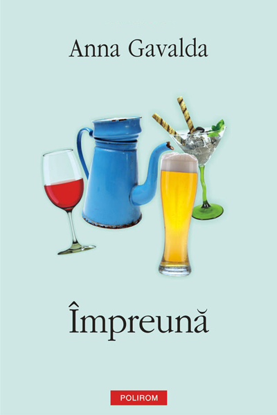 Împreună de Anna Gavalda