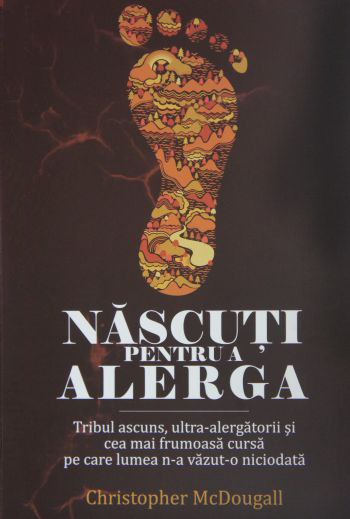 Născuți pentru a alerga de Christopher McDougall