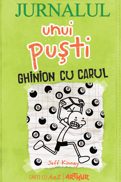Ghinion cu carul (Jurnalul unui puști #8) de Jeff Kinney