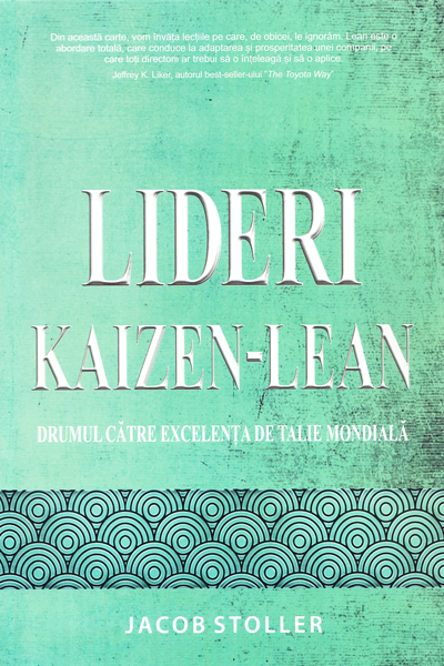 Lideri Kaizen-Lean de Jacob Stoller