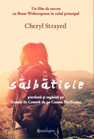 Sălbăticie de Cheryl Strayed