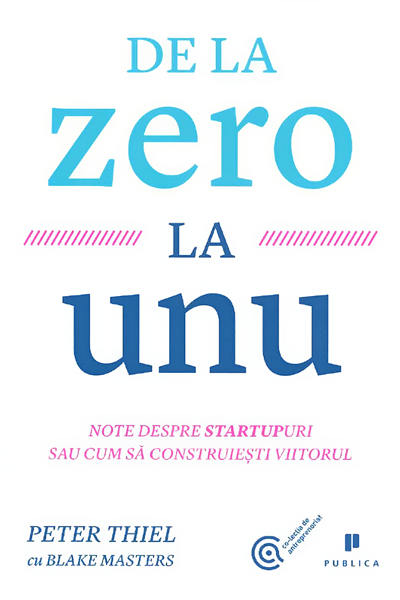 De la zero la unu de Peter Thiel